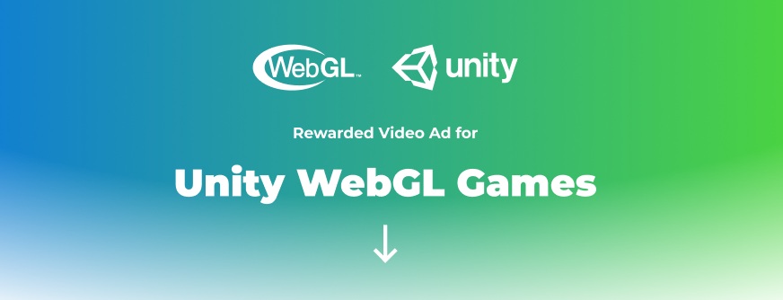 Unity WebGL Monetization in 3 Easy Steps
